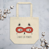 I Have Cat Powers - Eco Tote Bag - The Modern Home Co. by Liz Moran